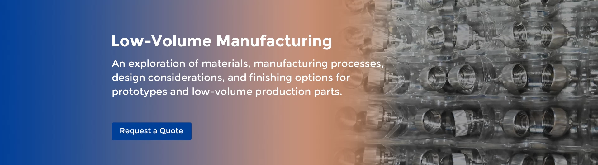 Low-Volume Manufacturing